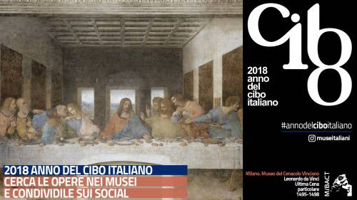 Parte dai Musei più importanti d’Italia e dai loro tesori “a tema” il “2018 Anno del Cibo Italiano”, voluto dal Ministero dei Beni Culturali e delle Politiche Agricole