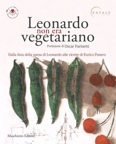 Leonardo non era vegetariano