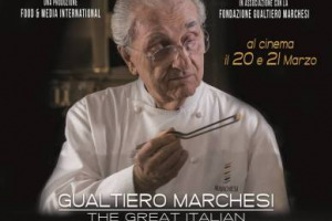 Il 19 marzo Gualtiero Marchesi avrebbe compiuto 88 anni: in suo onore il 20 e 21 marzo sarà nelle sale italiane “Gualtiero Marchesi - The Great Italian”, documentario che ripercorre la vita di un cuoco ed un artista portatore di italianità nel mondo