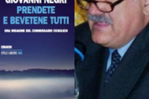 L&rsquo;OMICIDIO DI UN GURU DEL FRANCIACORTA, IL MISTERO CHE LEGA CATTOLICESIMO E VINO, UN &ldquo;OSPITE&rdquo; D&rsquo;ECCEZIONE (ATTILIO SCIENZA): A WINENEWS GIOVANNI NEGRI ALZA IL VELO SUL RITORNO DEL COMMISSARIO COSULICH, TRA LE PAGINE DI &ldquo;PRENDETE E BEVETENE TUTTI&rdquo;