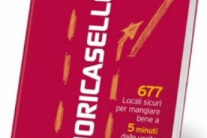 UNA GUIDA CHE RISPONDE AD UN’ESIGENZA REALE CHE HANNO PRATICAMENTE TUTTI QUELLI CHE PER LAVORO O PER PIACERE SI TROVANO A VIAGGIARE SU E GIÙ PER IL PAESE, GOURMAND E NON: È “FUORICASELLO”, EDIZIONE N. 7, GIÀ IN LIBRERIA. BY FRATELLI LONGO