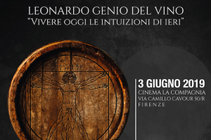 Nelle celebrazioni del genio di Leonardo, la prima del documentario “Leonardo Genio del Vino”