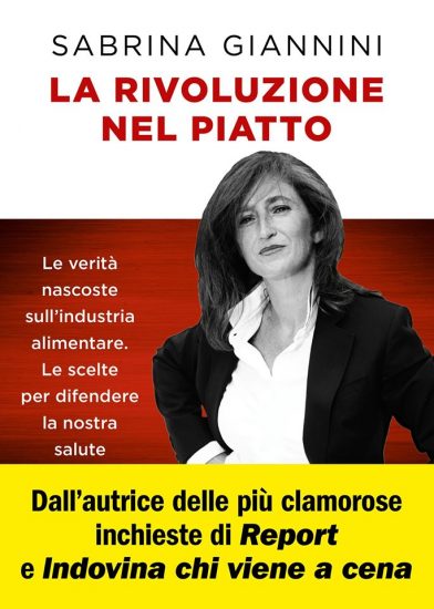 Sabrina Giannini torna a parlare di alimentazione e politica, in “La rivoluzione nel piatto”