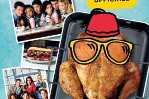 Serie cult non solo da vedere, ma anche da assaggiare: arriva il ricettario di Friends