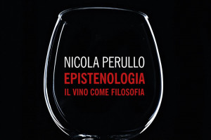 &ldquo;Filosofando&rdquo; con cibo e vino, anche l&rsquo;esperienza gustativa diventa estetica. Cos&igrave; Nicola Perullo