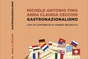 Nell&rsquo;Europa dei &ldquo;campanili&rdquo;, che cos&rsquo;&egrave; il &ldquo;Gastronazionalismo&rdquo; e perch&eacute; ci pu&ograve; fare male?