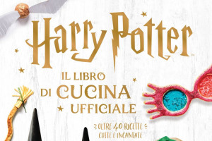 Uno dei più grandi successi della letteratura per ragazzi diventa un libro di cucina: Harry Potter