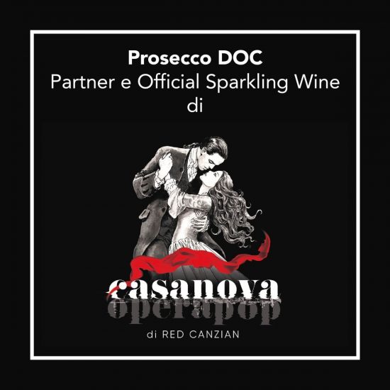 Il Prosecco Doc prosegue il tour con “Casanova Opera Pop”