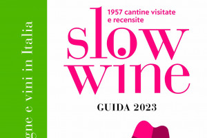 Vini e cantine premiate, ma anche riflessioni sul futuro del vino: ecco Slow Wine 2023
