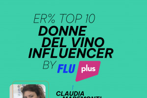 Ecco la Top 10 influencer del vino italiano basata sui dati di Flu Plus (e comunicata da Elettra Pr)