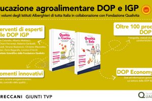 Dop e Igp nei volumi di testo degli Istituti Alberghieri di tutta Italia, con Qualivita
