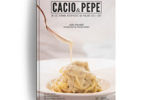 La guida definitiva alle migliori &ldquo;Cacio & Pepe&rdquo; in Italia e nel mondo, firmata da Aldo Fiordelli&nbsp;