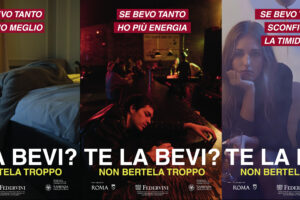 “Te la bevi? Non bertela troppo”: campagna sul consumo responsabile, fatta dai giovani per i giovani “Te la bevi? Non bertela troppo”: campagna sul consumo responsabile, fatta dai giovani per i giovani