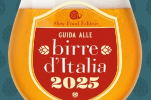 Oltre 500 produttori e pi&ugrave; di 2.700 etichette nella &ldquo;Guida alle Birre d&rsquo;Italia&rdquo;&nbsp;2025 by Slow Food
