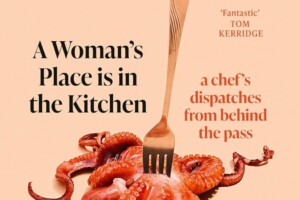 La difficile vita delle donne chef al centro dell’autobiografia di Sally Abé di “The Pem”, a Londra