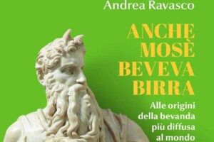 Non solo il vino, “bevanda di salvezza”: anche la birra è citata ben 20 volte nella Bibbia