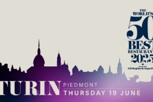 “The World’s 50 Best Restaurants” 2025 a Torino, un omaggio alla creatività italiana “The World’s 50 Best Restaurants” 2025 a Torino, un omaggio alla creatività italiana