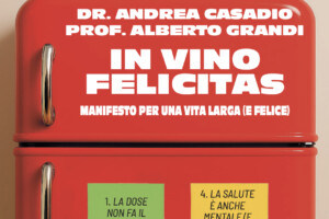 Un viaggio tra neuroscienza, storia e cultura del bere nel libro “In Vino Felicitas” Un viaggio tra neuroscienza, storia e cultura del bere nel libro “In Vino Felicitas”