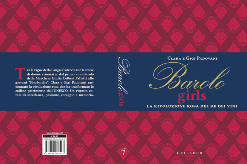 “Barolo Girls”, il nuovo libro di Clara a Gigi Padovani