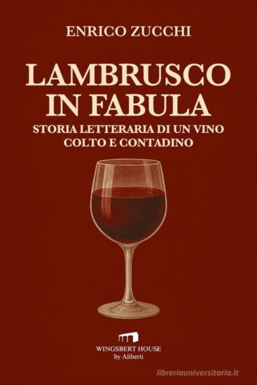 “Lambrusco in fabula” di Enrico Zucchi 