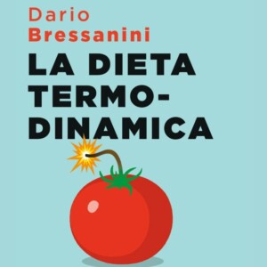 Perché ingrassiamo? Facile: perché mangiamo più di quanto consumiamo. Parola di Dario Bressanini