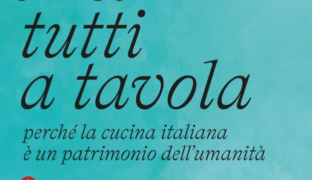 Tra diversità e ibridazione, ecco perchè la cucina italiana è candidata a Patrimonio dell’Umanità   