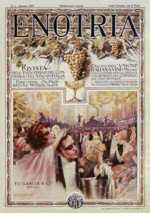 Rinasce “Enotria”, la storica rivista di Unione Italiana Vini fondata nel 1921 da Arturo Marescalchi
