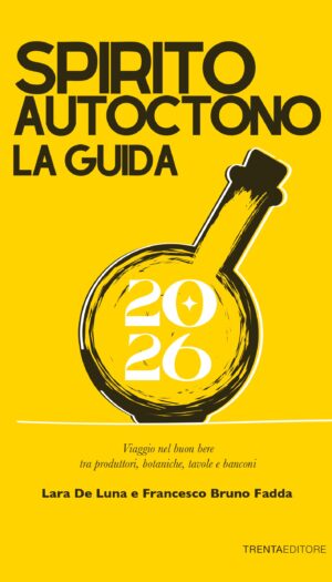 L&rsquo;Italia dei distillati, degli amari e dei liquori artigianali: torna &ldquo;Spirito Autoctono&rdquo; 2026