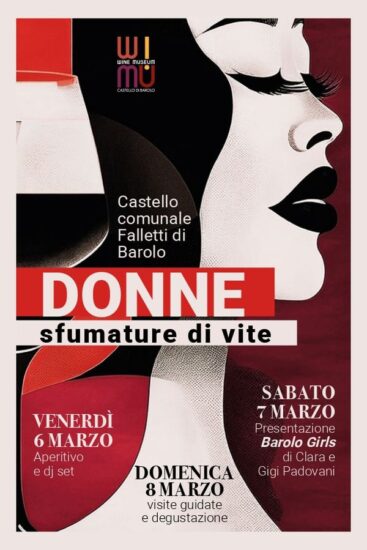 “Donne. Sfumature di vite” al WiMu al Castello di Barolo che fu della Marchesa di Barolo nella “Giornata Internazionale della Donna”