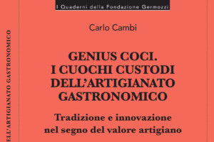 Carlo Cambi: &ldquo;per ridare slancio al vino &egrave; necessario difendere la cucina di qualit&agrave;&rdquo;