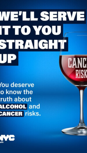 Vino, birra, alcol e rischio cancro: la campagna shock della citt&agrave; di New York