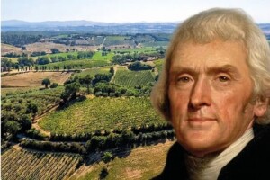 Tra vino e libert&agrave;, Thomas Jefferson e Filippo Mazzei, ed il Vino Nobile di Montepulciano