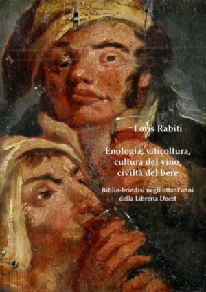 L&rsquo;antichit&agrave; e l&rsquo;importanza del vino in 3.000 titoli raccolti dallo storico libraio Loris Rabiti