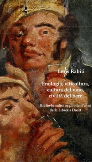L&rsquo;antichit&agrave; e l&rsquo;importanza del vino in 3.000 titoli raccolti dallo storico libraio Loris Rabiti
