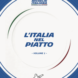 Michelin Italiana celebra i suoi 120 anni con un ricettario esclusivo, creato dagli chef stellati&nbsp;