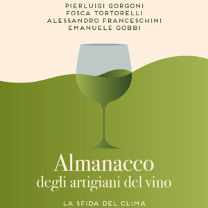 Come si fa vino in un clima che cambia? Rispondono 365 vignaioli, uno per ogni giorno dell&rsquo;anno