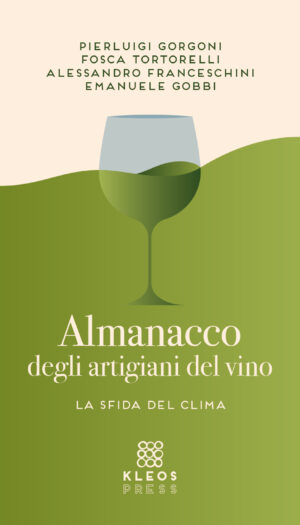 Come si fa vino in un clima che cambia? Rispondono 365 vignaioli, uno per ogni giorno dell&rsquo;anno