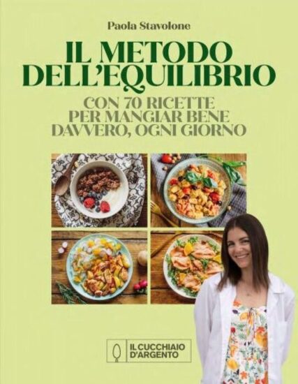 “Il Metodo dell’equilibrio” de “Il Cucchiaio d’Argento”