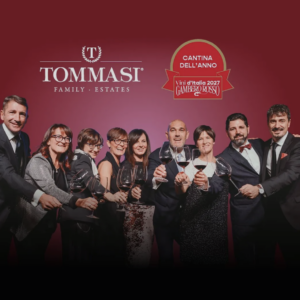 &ldquo;Vini d&rsquo;Italia&rdquo; 2027:&nbsp;Tommasi Family Estates &egrave; Cantina dell&rsquo;Anno. Premi anche ad&nbsp;Antinori e Gravner